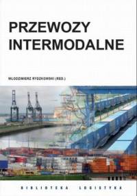 Przewozy intermodalne - Rydzkowski Włodzimierz