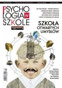 Psychologia w szkole nr 2 (43)/ 2014. Szkoła otwartych umysłów
