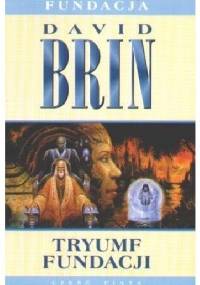 Tryumf Fundacji - David Brin