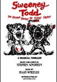 Sweeney Todd. The Demon Barber of Fleet Street - Hugh Wheeler