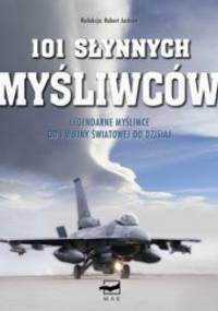 101 słynnych myśliwców - Robert Jackson