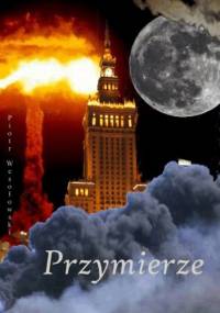 Przymierze - Piotr Wesołowski