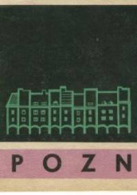 3 Days in Poznań - Bogdan Zgodziński