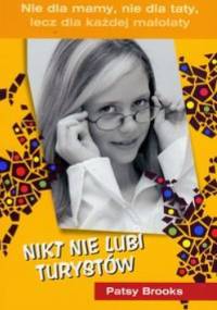 Nikt nie lubi turystów - Patsy Brooks