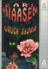 Druga skóra - Carl Hiaasen
