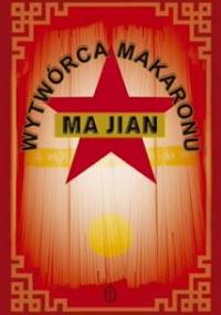 Wytwórca makaronu - Ma Jian