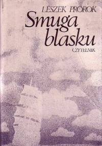 Smuga blasku - Leszek Prorok