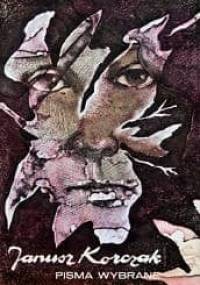 Pisma wybrane tom IV - Janusz Korczak