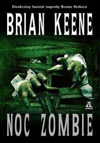 Noc zombie - Brian Keene