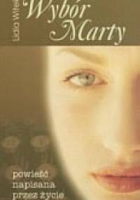 Wybór Marty - Lidia Ewa Witek