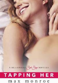 Tapping Her - Max Monroe