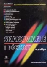 Skanowanie i półtony - David Blatner, Steve Roth