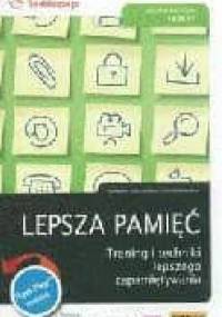 Lepsza pamięć. Trening i techniki lepszego zapamiętywania - Roland Geisselhart, Christie Hofmann