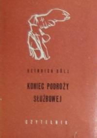 Koniec podróży służbowej - Heinrich Böll