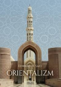 Orientalizm - Edward W. Said