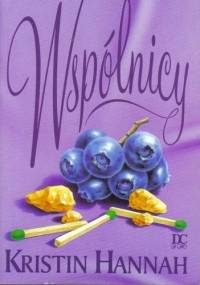 Wspólnicy - Kristin Hannah