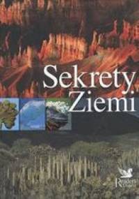 Sekrety Ziemi - praca zbiorowa