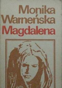 Magdalena - Monika Warneńska