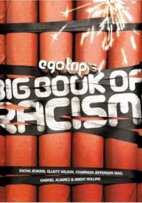 Ego Trip's Big Book of Racism