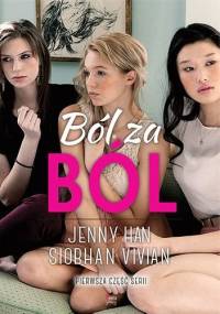 Ból za ból - Jenny Han, Siobhan Vivian