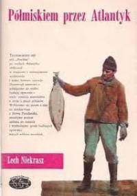 Półmiskiem przez Atlantyk - Lech Z. Niekrasz