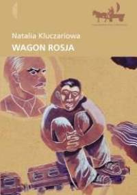 Wagon Rosja - Natalia Kluczariowa