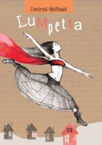 Lumptetta - Christine Nöstlinger