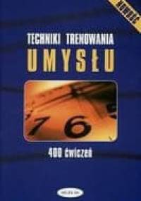 Techniki Trenowania Umysłu - Dieter Raifenscheider