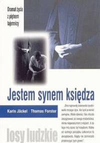 Jestem synem księdza - Karin Jäckel, Thomas Forster