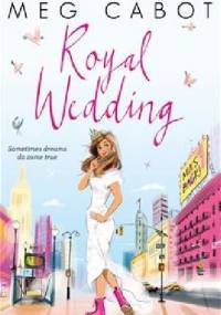Royal Wedding - Meg Cabot