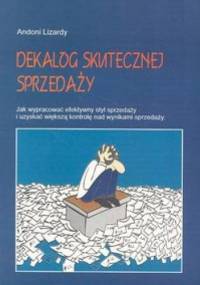 Dekalog skutecznej sprzedaży - Lizardy Andoni