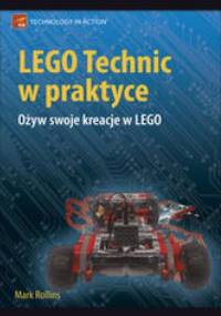 LEGO Technic w praktyce - Rollins Mark