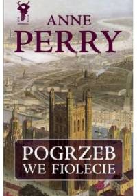 Pogrzeb we fiolecie - Anne Perry