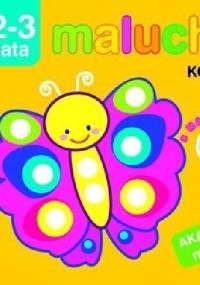 Kolory z naklejkami. Maluchy. Akademia malucha. 2-3 lata - Irma Pikiene