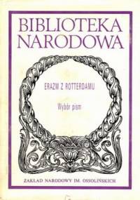 Wybór pism - Erazm z Rotterdamu