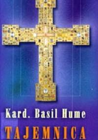 Tajemnica miłości - Basil Hume OSB