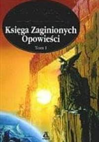 Księga zaginionych opowieści t. I - J. R. R. Tolkien