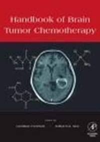 Handbook of Brain Tumor Chemotherapy - H. Hewton