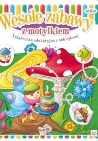 Wesołe zabawy z motylkiem - Renata Wiącek