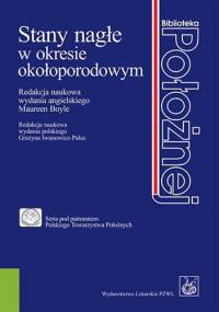 Stany nagłe w okresie okołoporodowym - Maureen Boyle
