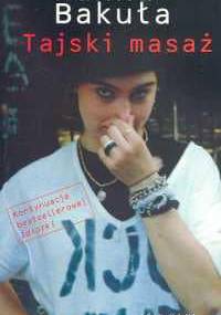 Tajski masaż - Hanna Bakuła
