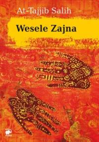 Wesele Zajna - At-Tajjib Salih