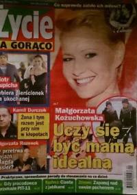 Życie na gorąco, 9/2015 - redakcja Życia na gorąco