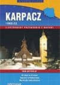 Karpacz i okolice : ilustrowany przewodnik z planem miasta i mapami wycieczek - Piotr Pietrzak