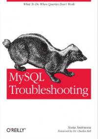 MySQL Troubleshooting. What To Do When Queries Don't Work - Smirnova Sveta