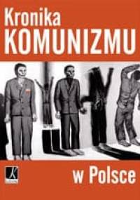 Kronika Komunizmu w Polsce - praca zbiorowa, Włodzimierz Bernacki