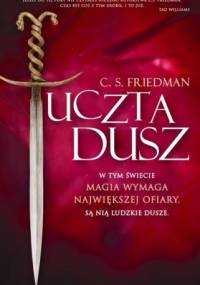 Uczta dusz - Celia Friedman