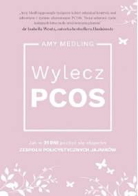 Wylecz PCOS - Amy Medling