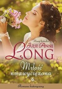 Miłość niezwyciężona - Julie Anne Long