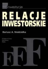 Relacje inwestorskie - Dariusz Niedziółka